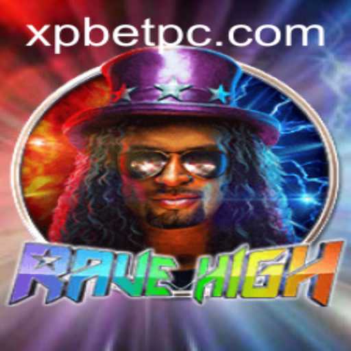 Immerse Yourself in the Thrilling World of RaveHigh with XP Bet